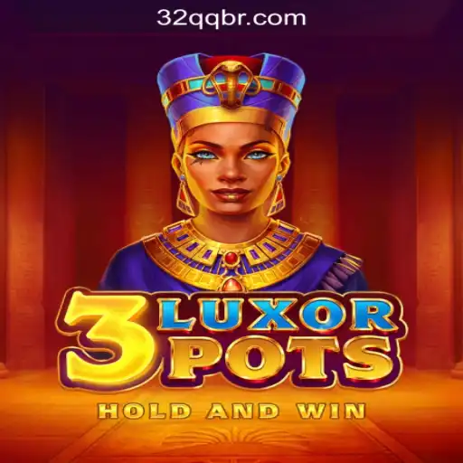 Discover 3LuxorPots: A Premier Gaming Experience with 32QQ.COM Oficial Slots Brasil #1